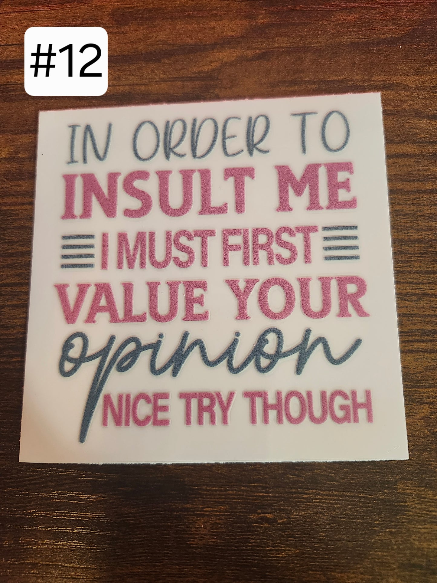 Funny Saying Decals