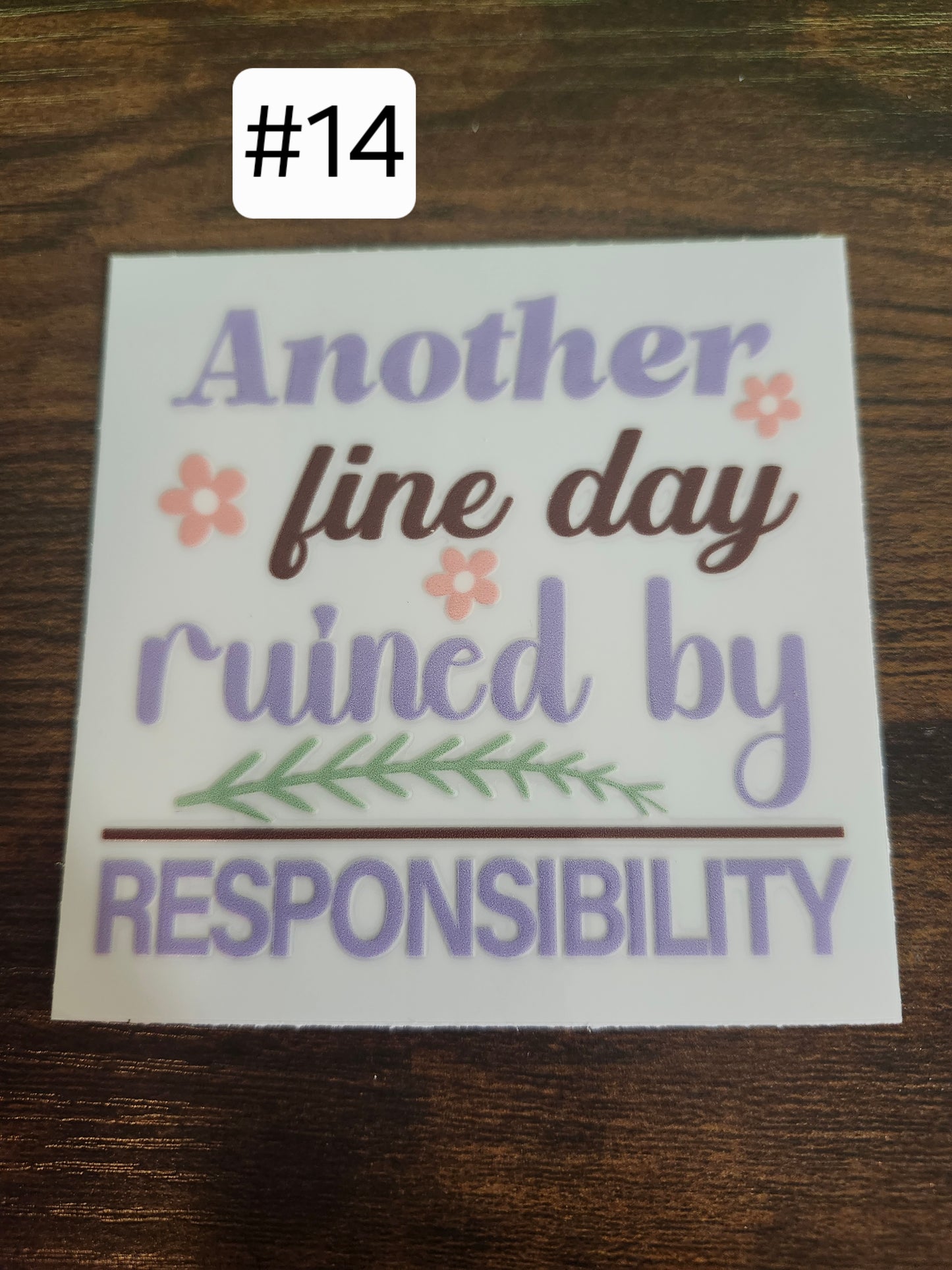 Funny Saying Decals