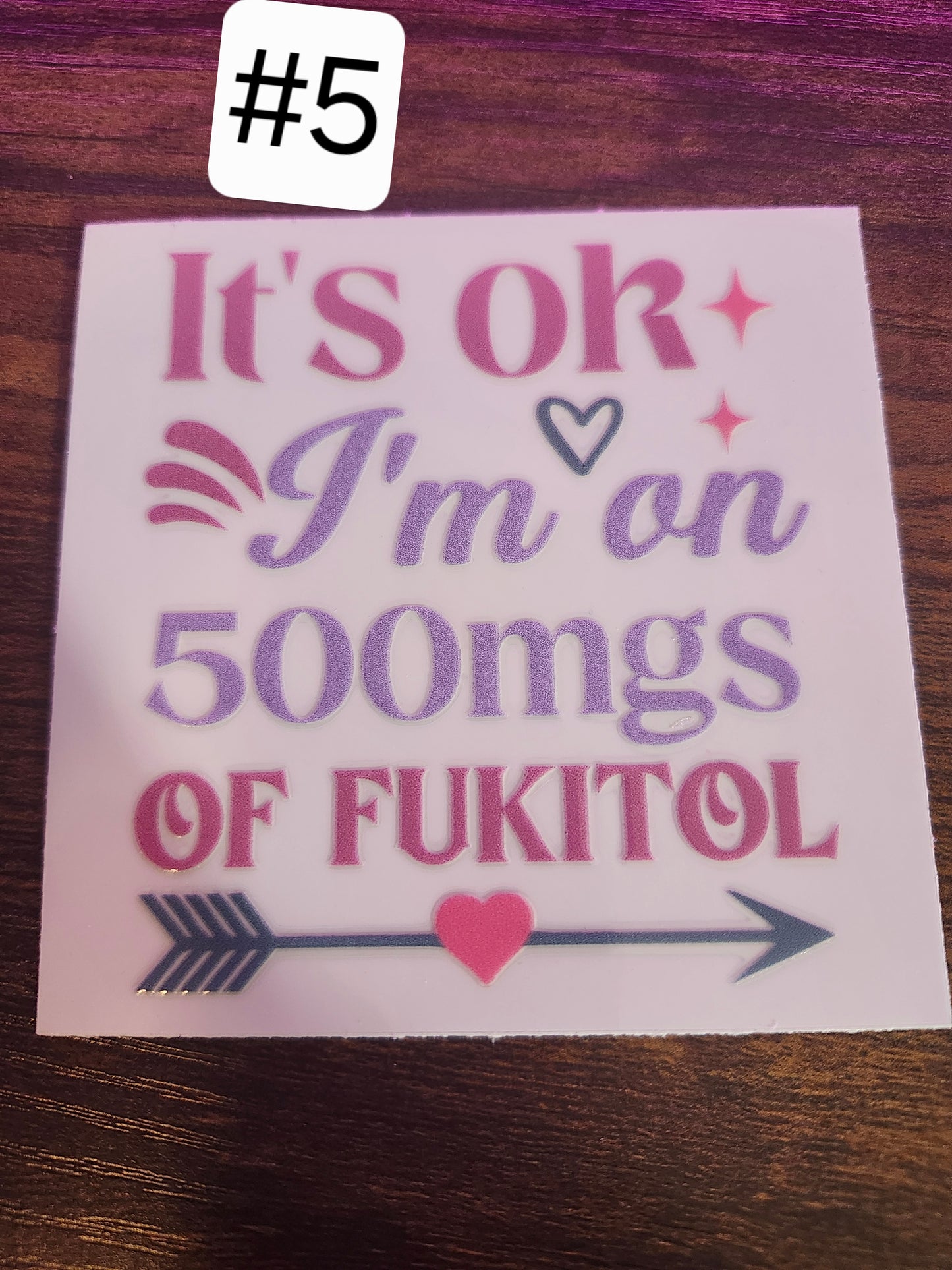 Funny Saying Decals