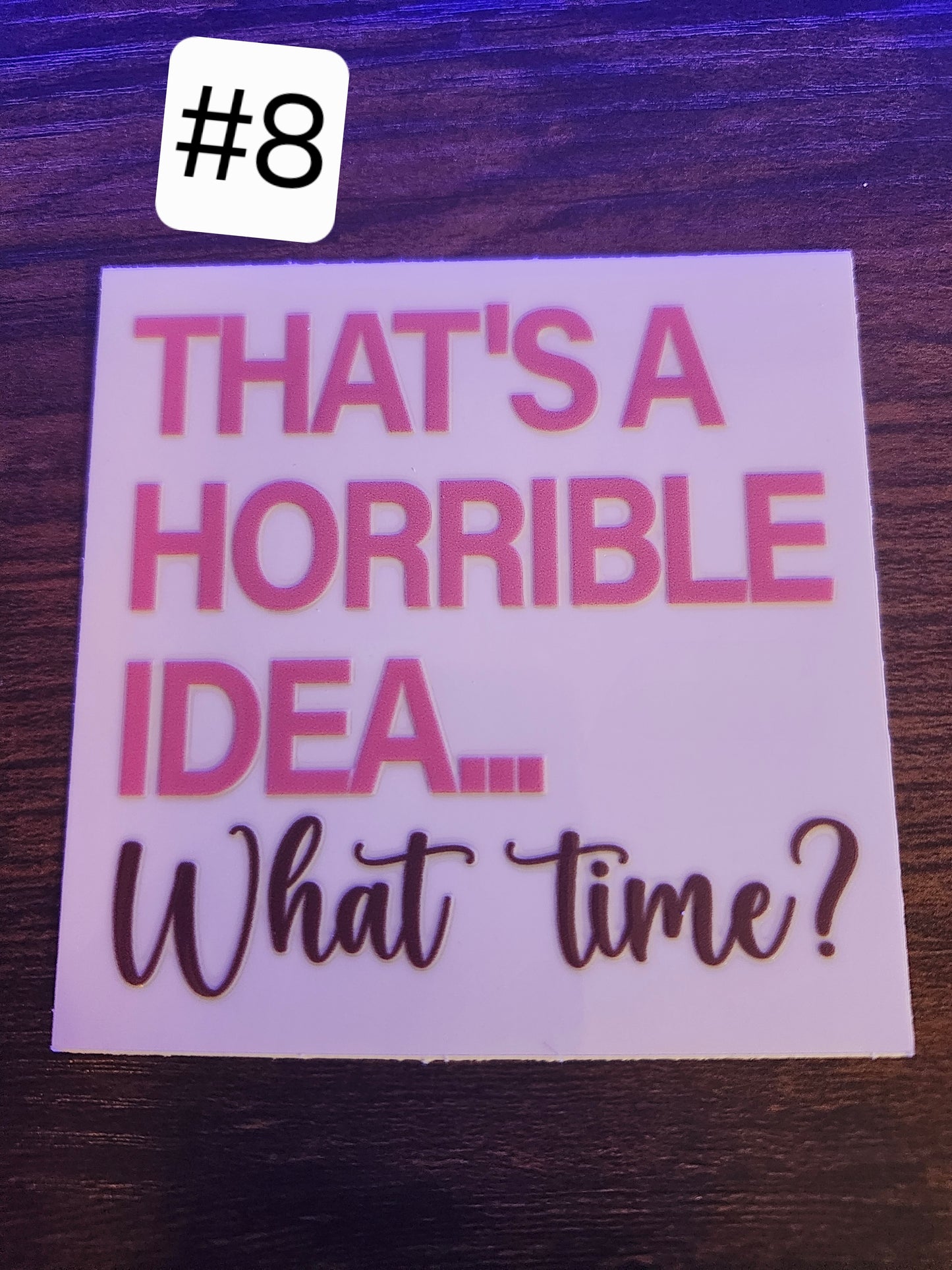 Funny Saying Decals