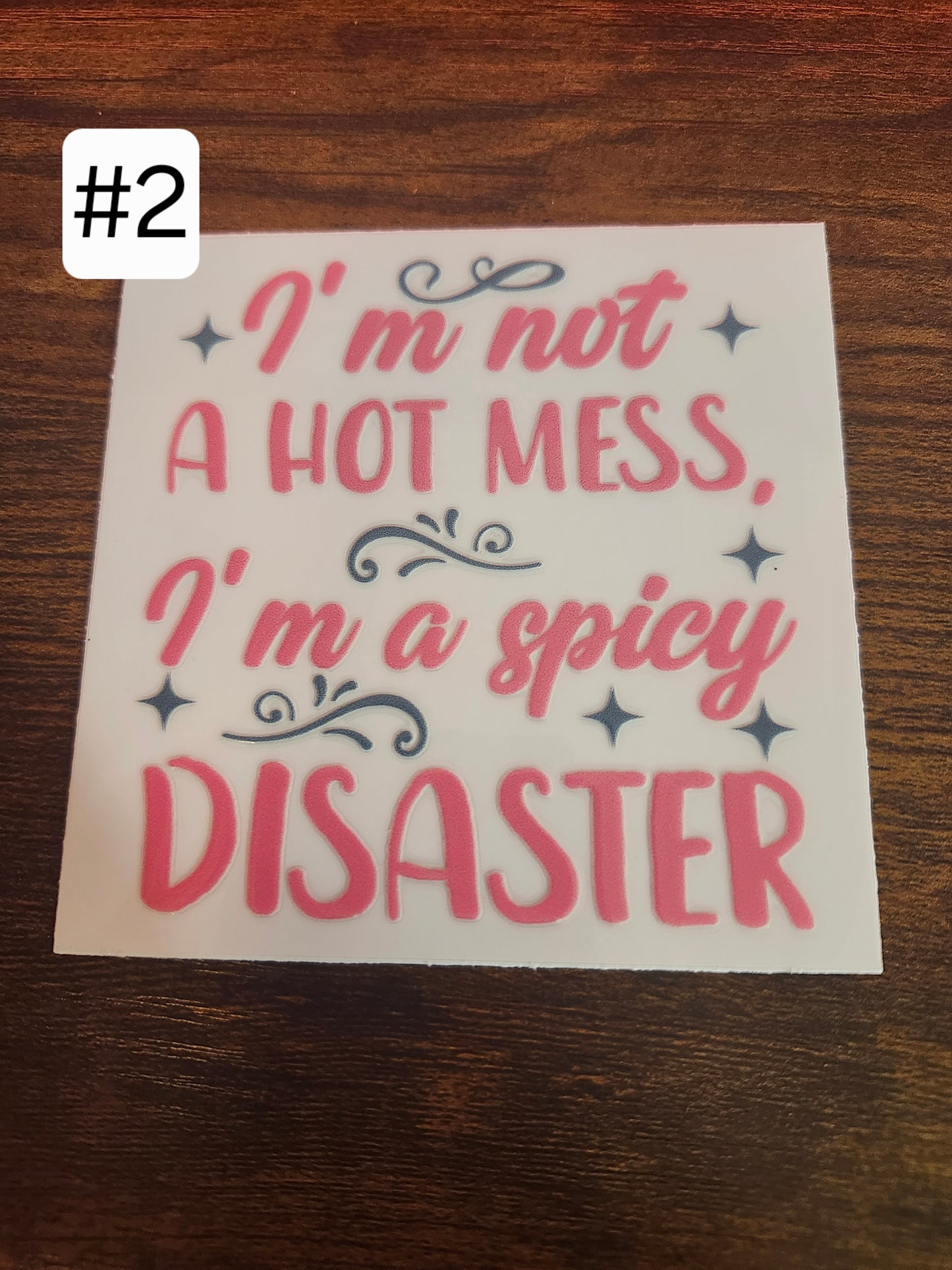 Funny Saying Decals